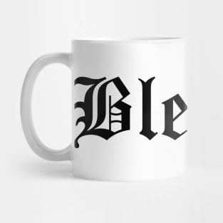 Blessed Old English Gothic Mug